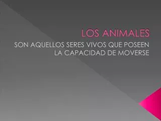 los animales