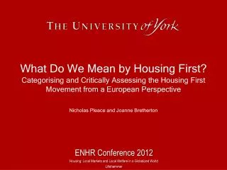 What Do We Mean by Housing First?