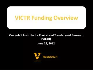 VICTR Funding Overview