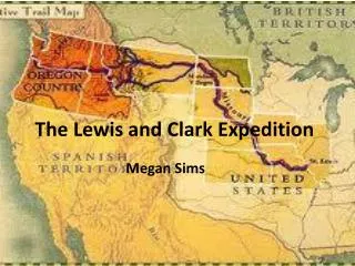 The Lewis and Clark Expedition