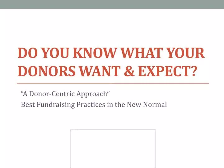 do you know what your donors want expect