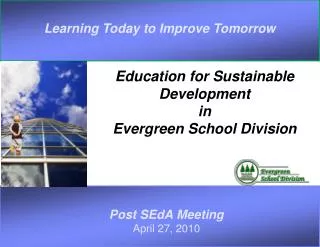 Education for Sustainable Development in Evergreen School Division