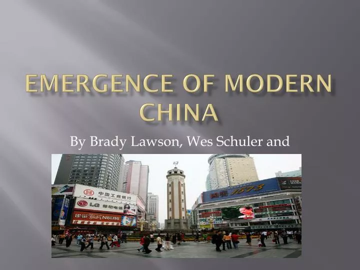 emergence of modern china
