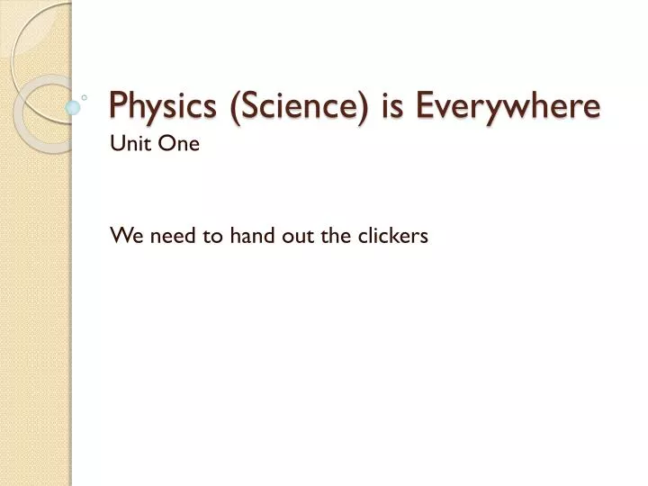 physics science is everywhere