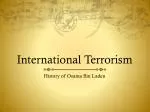 International Terrorism - slide 1