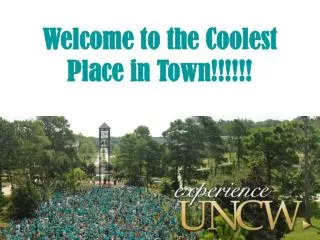 Welcome to the Coolest Place in Town!!!!!!