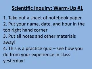 Scientific Inquiry: Warm-Up #1