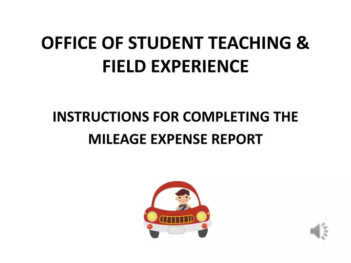 office of student teaching field experience