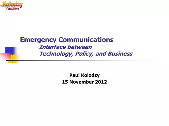 emergency communications interface between technology policy and business