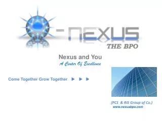 (PCS &amp; RIS Group of Co.) nexusbpo