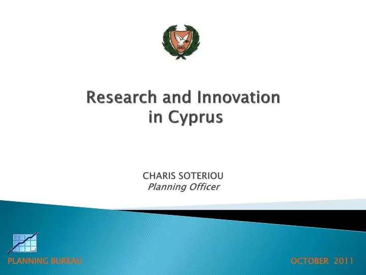 research and innovation in cyprus charis soteriou planning officer
