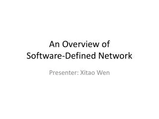 An Overview of Software-Defined Network