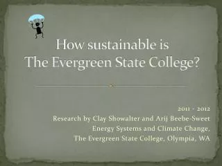 How sustainable is The Evergreen State College?