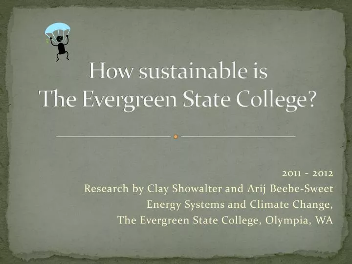 how sustainable is the evergreen state college