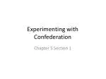 Experimenting with Confederation - slide 1