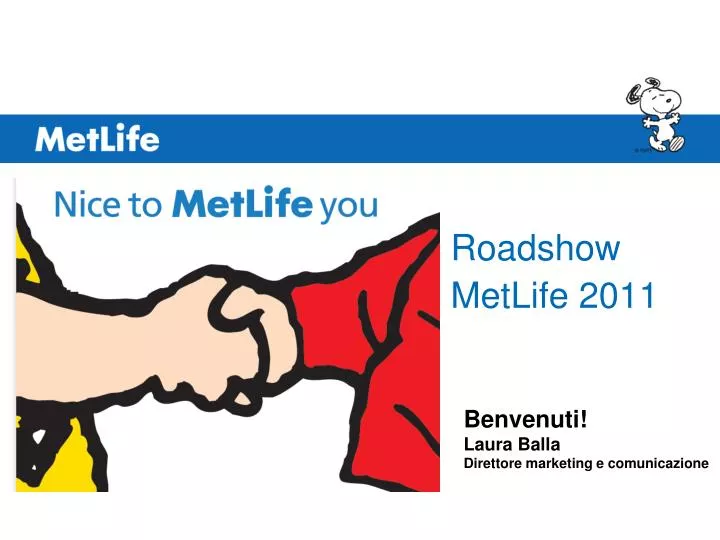 roadshow metlife 2011