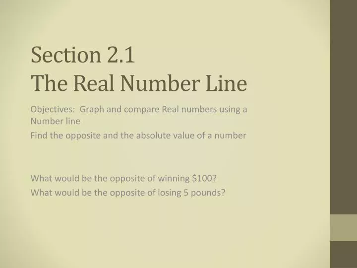 section 2 1 the real number line