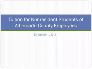 Tuition for Nonresident Students of Albemarle County Employees