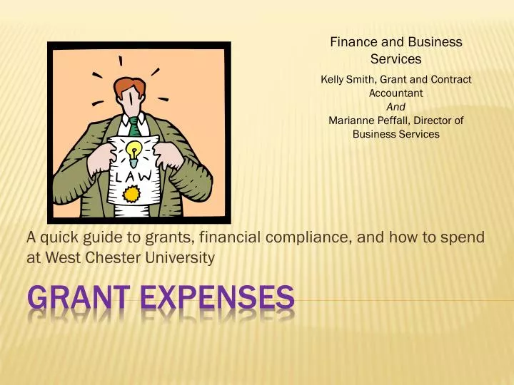 a quick guide to grants financial compliance and how to spend at west chester university