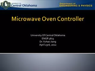 university of central oklahoma engr 3613 dr yuhao jiang april 23rd 2012