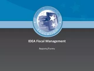 IDEA Fiscal Management