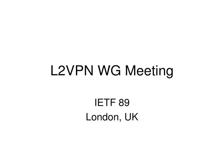l2vpn wg meeting