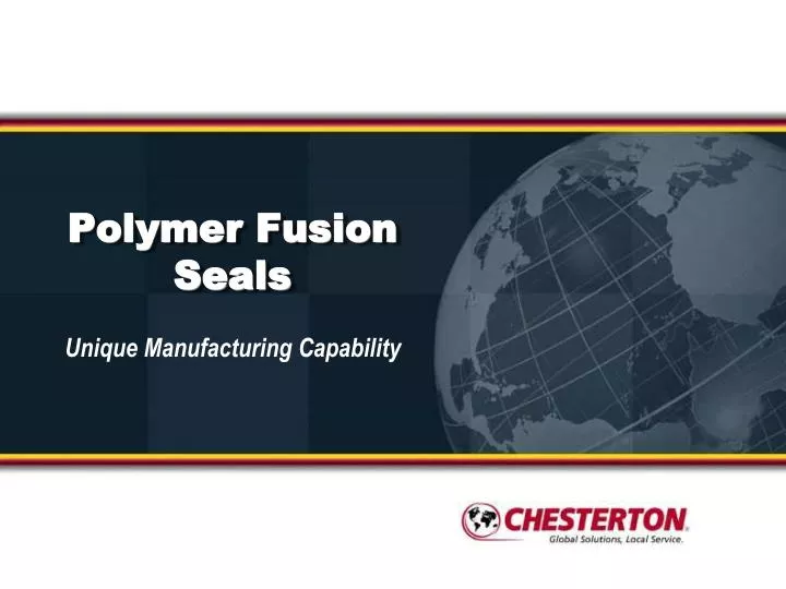 polymer fusion seals