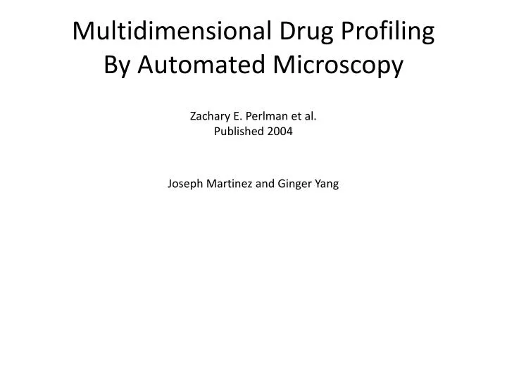 multidimensional drug profiling by automated microscopy