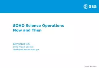 SOHO Science Operations Now and Then