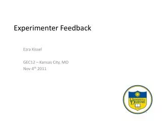 Experimenter Feedback