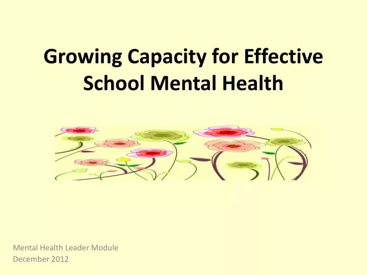 growing capacity for effective school mental health