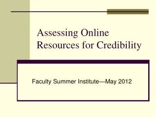 Assessing Online Resources for Credibility