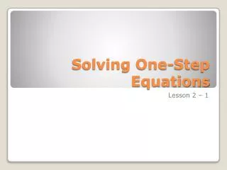 Solving One-Step Equations