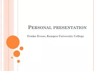 Personal presentation