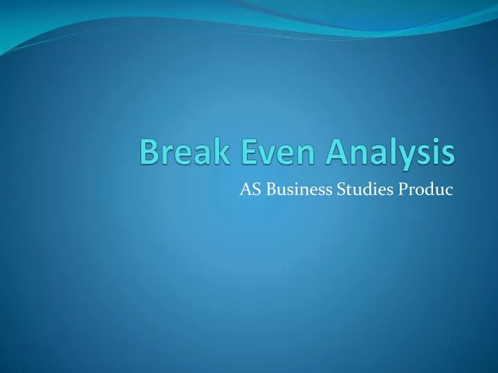 break even analysis