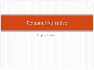 Personal Narrative