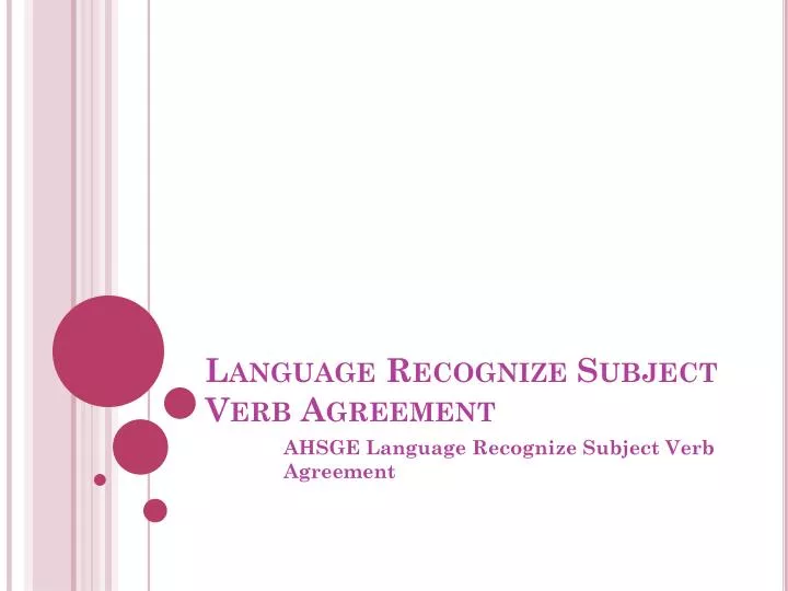 language recognize subject verb agreement