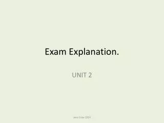 Exam Explanation.