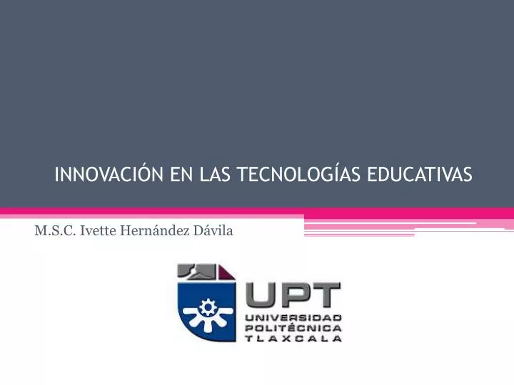 innovaci n en las tecnolog as educativas