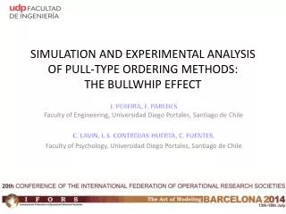 SIMULATION AND EXPERIMENTAL ANALYSIS OF PULL-TYPE ORDERING METHODS: THE BULLWHIP EFFECT