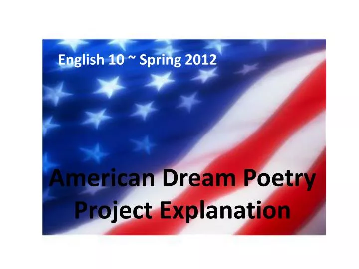 american dream poetry project explanation