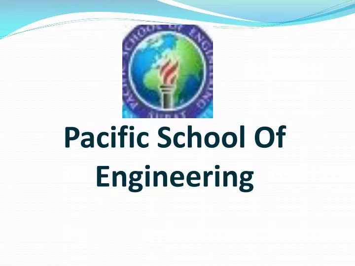 pacific school of engineering