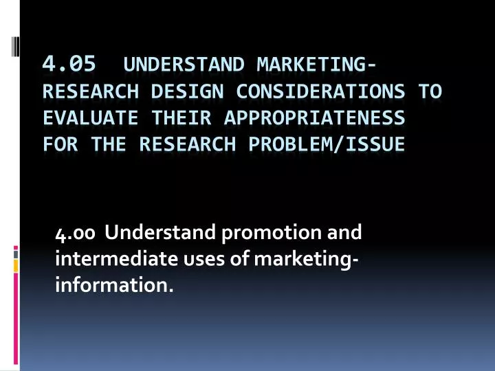 4 00 understand promotion and intermediate uses of marketing information