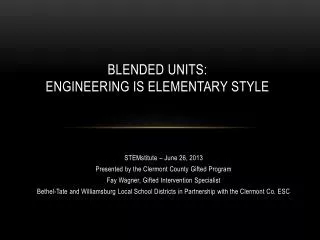Blended Units: Engineering is Elementary Style