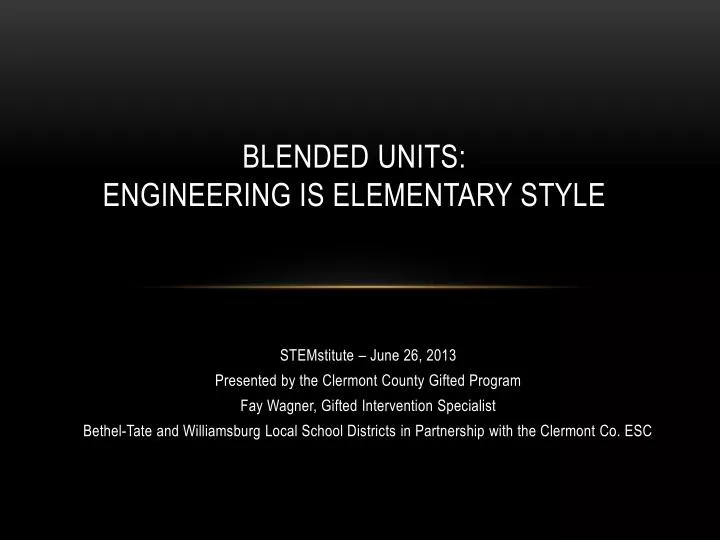 blended units engineering is elementary style