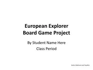 European Explorer Board Game Project