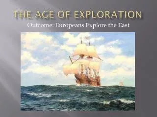 The Age of Exploration