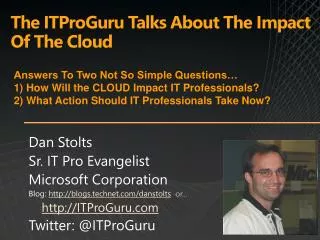 The ITProGuru Talks About The Impact Of The Cloud