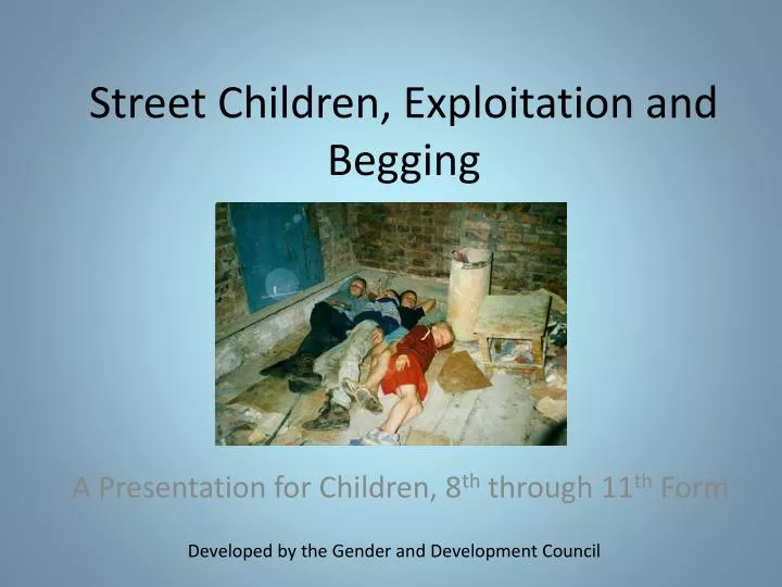 street children exploitation and begging