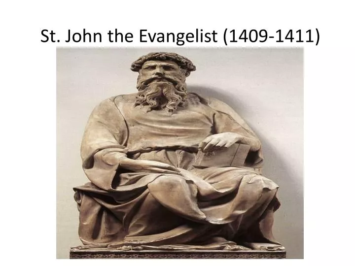 st john the evangelist 1409 1411